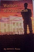 Walton wickedness B0006RYOZO Book Cover