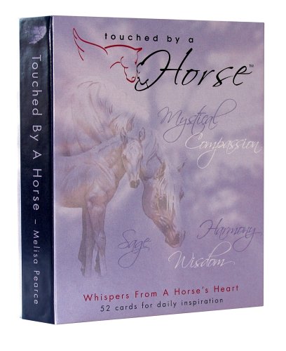 Touched By a Horse Inspirational Deck (Whispers from a Horse's Heart)