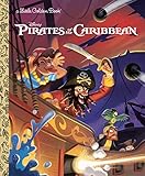 Pirates of the Caribbean (Disney Classic) (Little Golden Book)