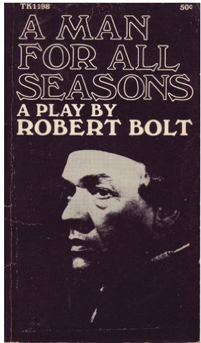 A Man For All Seasons - A Play by Robert Bolt B00460JMOK Book Cover