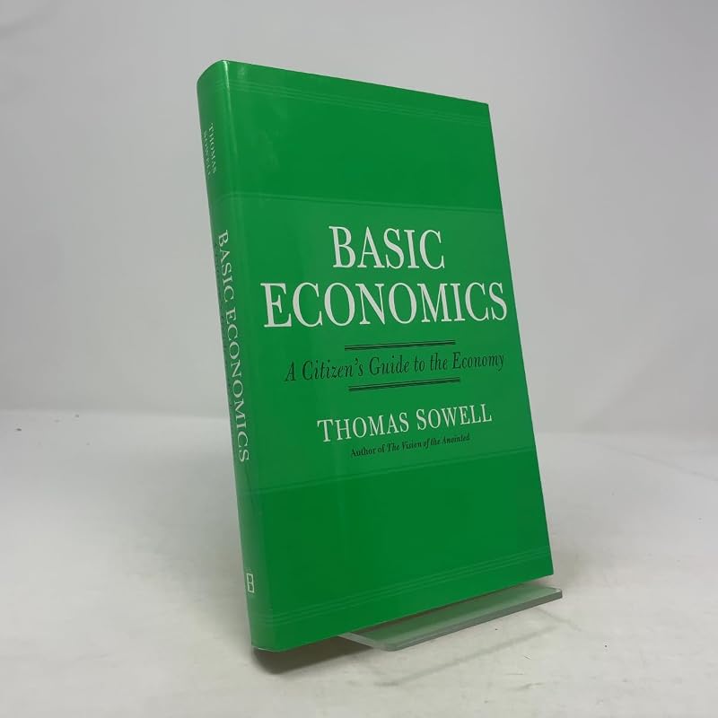 Basic Economics: A Citizen's Guide to the Economy