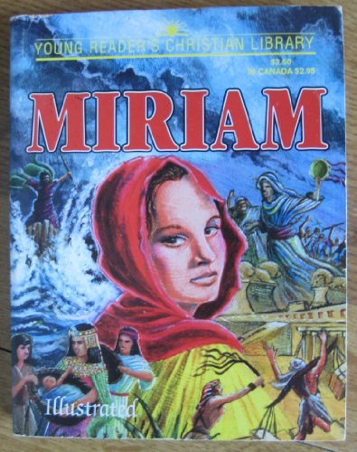 Young Readers Christian Library: Miriam