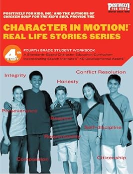 Paperback Character in Motion! Real Life Stories Series 4th Grade Student Workbook Book