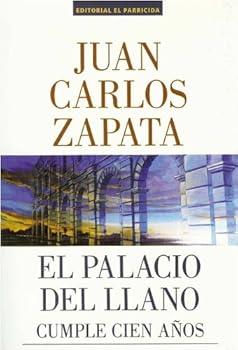 Paperback El Palacio Del Llano Cumple Cien Años. [Spanish] Book