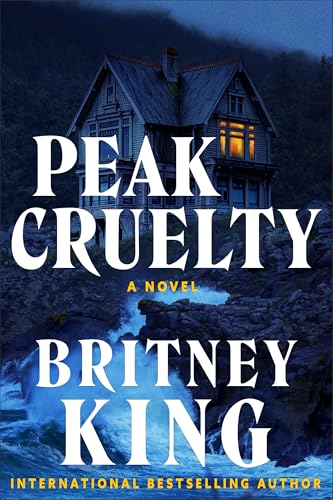 Peak Cruelty: A Psychological Thriller