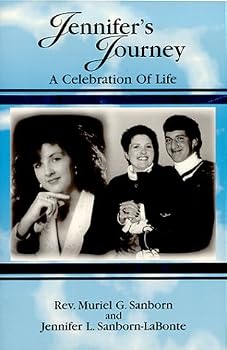 Library Binding Jennifer's Journey A Celebration Of Life Book