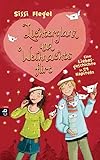 sissi flegel klassensprecher der spitzenklasse  Lichterglanz und Weihnachtsflirt: Eine Liebesgeschichte in 24 Kapiteln