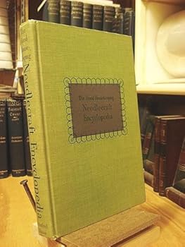 The Good Housekeeping Needlecraft Encyclopedia.