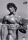 Dieux du Stade: Making of the 2005 Calendar