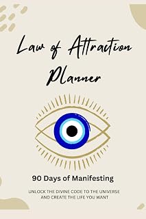 Law of Attraction Planner: 90 Days of Manifesting to Unlock the Divine Code to the Universe