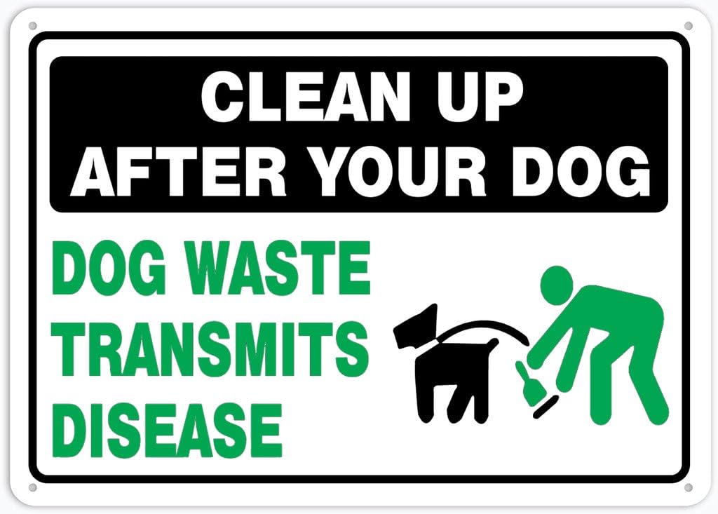 Xewazd A122 8"X12" Rust-Free Aluminum Pet Sign - Clean Up After Your Dog (Waste Transmits Disease) | Waterproof, Weatherproof | 4 Pre-Drilled Holes