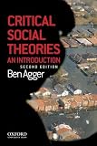 Critical Social Theories: SOLD TO OUP 2012. NO LONGER OUR PRODUCT