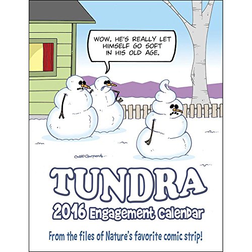 2016 Tundra Engagement Calendar 2016 Tundra Engagement Calendar