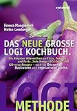 Das neue große LOGI-Kochbuch - Heike Lemberger, Franca Mangiameli 