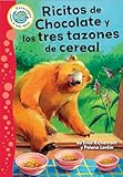 Ricitos de Panqu� de Chocolate Y Los Tres Platos de Cereal (Renacuajos: Cuentos De Hadas Atípicos)