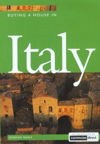 Buying a House in Italy: Where and How to Do it