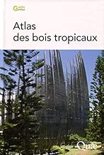 Download Atlas des bois tropicaux PDF