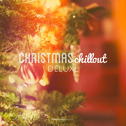Play Christmas Chillout Deluxe by VARIOUS ARTISTS on Amazon Music Unlimited