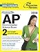 Cracking the AP Environmental Science Exam, 2014 Edition (College Test Preparation)