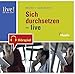 Produktbild Sich durchsetzen - live, 1 Audio-CD/CD-ROM: Hörspiel. Für CD-Player, PC und mp3-Player