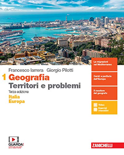 Geografia: Territori e problemi. per le Scuole