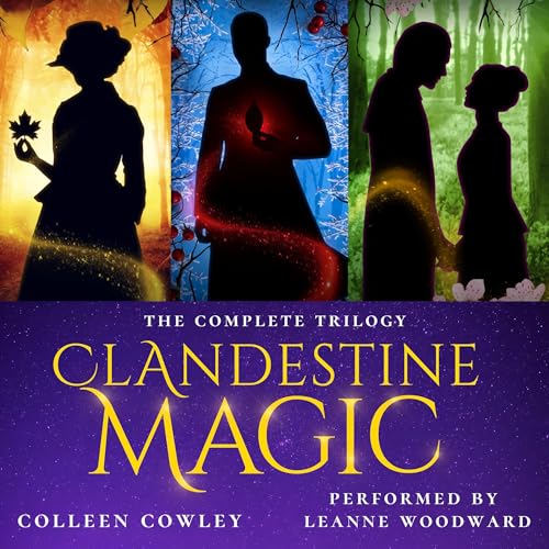 Clandestine Magic, Books 1-3 by Colleen Cowley episode artwork