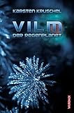 Cover zum Buch Vilm: Der Regenplanet: Vilm Band 1