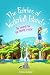The Fairies of Waterfall Island: The Search for the Missing Crystal