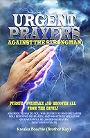 Urgent Prayers Against the Strongman 0986426113 Book Cover
