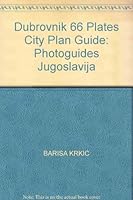 Dubrovnik 66 Plates City Plan Guide: Photoguides Jugoslavija B002W7S37G Book Cover