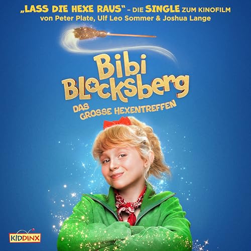 Bibi Blocksberg, Peter Plate & Ulf Leo Sommer feat. Nala, Fia & Philomena Amari
