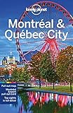 Lonely Planet Montreal & Quebec City 5 (Travel Guide)