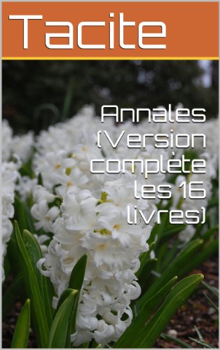 Télécharger Annales (Version complète les 16 livres) Francais PDF