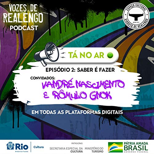 Saber &eacute; fazer! com Vandr&eacute; Nascimento e Romulo Gnok.