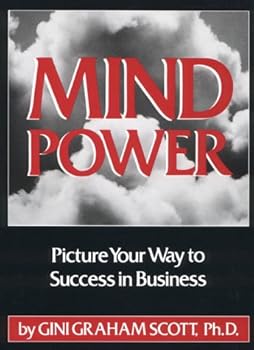 Hardcover Mind Power: Picture Your Way to Success in Business Book