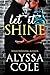 Let It Shine