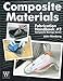 Composite Materials: Fabrication Handbook #2 (Composite Garage Series)
