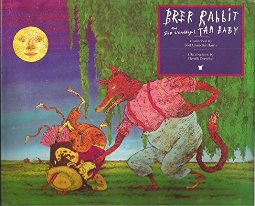 The Story of Brer Rabbit and the Wonderful Tar ... 0887081444 Book Cover