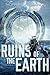 Ruins of the Earth