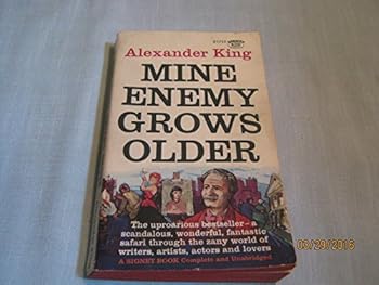 Mass Market Paperback Mine Enemy Grows Older Book