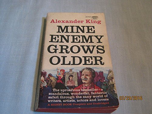 Mine Enemy Grows Older B000CZ3LQS Book Cover
