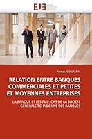 Relation Entre Banques Commerciales Et Petites Et Moyennes Entreprises 6131576009 Book Cover