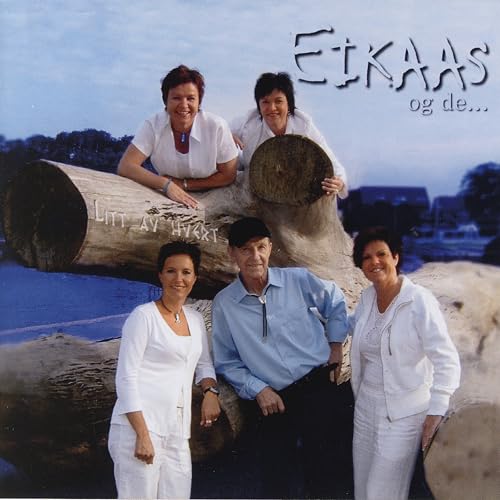 Søstrene Eikaas & D.E.