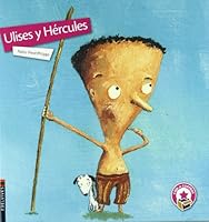 Ulises y Hercules / Ulises and Hercules 8426380751 Book Cover