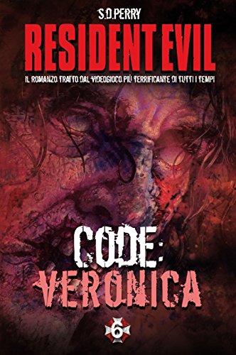  Resident Evil - Book 6 - Code: Veronica