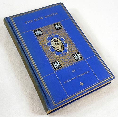 The New South; A Chronicle of Social and Indust... B000NK9LMK Book Cover