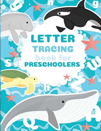 Letter Tracing Book for Preschoolers: letter tracing preschool, letter tracing, letter tracing kid 3-5, letter tracing preschool, letter tracing workbook