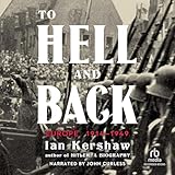 To Hell and Back: Europe 1914-1949