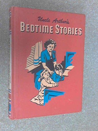 Uncle Arthur's Bedtime Stories, Volume 4 B000GKQJ1I Book Cover