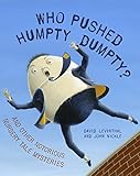humpty dumpty deutsch lied  Who Pushed Humpty Dumpty?: And Other Notorious Nursery Tale Mysteries